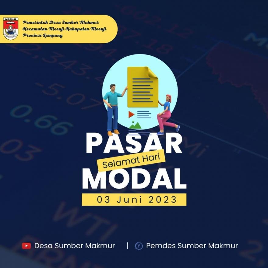 Pemdes Sumber Makmur  Ucapkan Selamat Hari Pasar Modal 